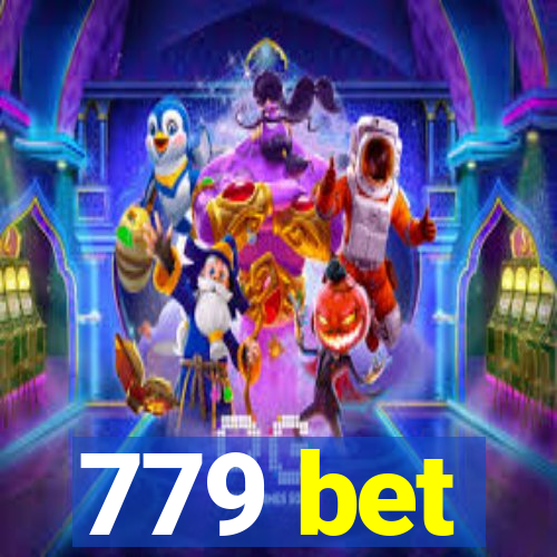 779 bet